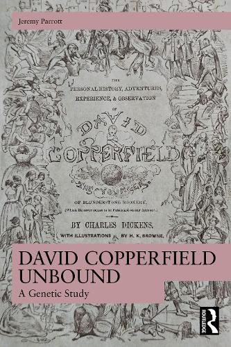 David Copperfield Unbound