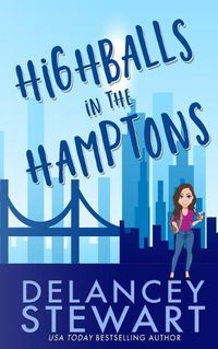 Cover image for Highballs in the Hamptons