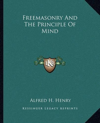 Cover image for Freemasonry and the Principle of Mind