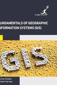 Cover image for Fundamentals of Geographic Information Systems (GIS)