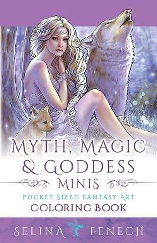 Cover image for Myth, Magic, and Goddess Minis - Pocket Sized Fantasy Art Coloring Book