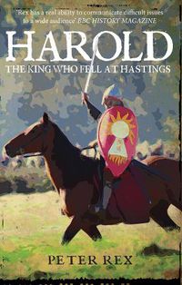 Cover image for Harold: The King Who Fell at Hastings