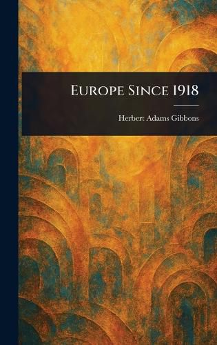 Cover image for Europe Since 1918