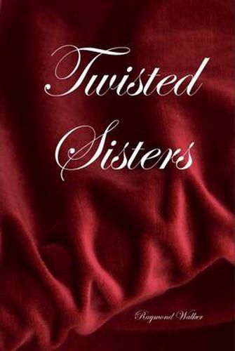 Cover image for Twisted Sisters