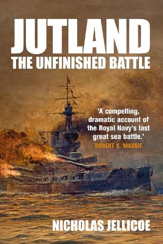 Cover image for Jutland: The Unfinished Battle