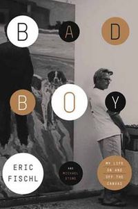 Cover image for Bad Boy: My Life On and Off the Canvas
