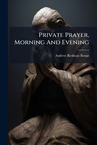 Cover image for Private Prayer, Morning And Evening
