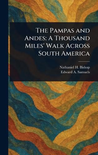 Cover image for The Pampas and Andes