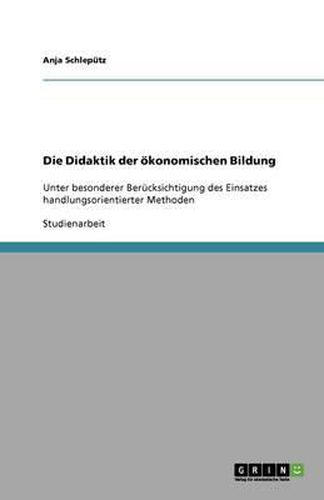 Cover image for Die Didaktik der oekonomischen Bildung