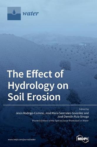 Cover image for The Effect of Hydrology on Soil Erosion