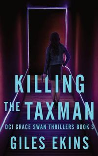 Cover image for Killing The Taxman