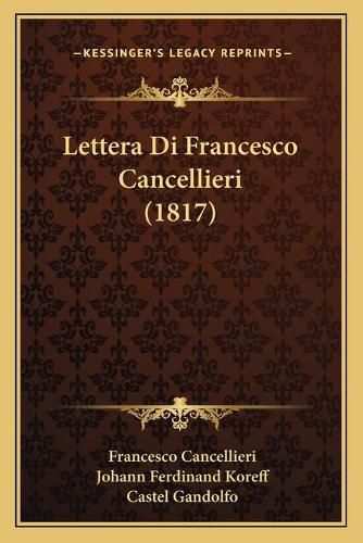 Cover image for Lettera Di Francesco Cancellieri (1817)