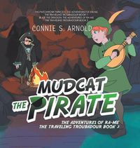 Cover image for Mudcat the Pirate