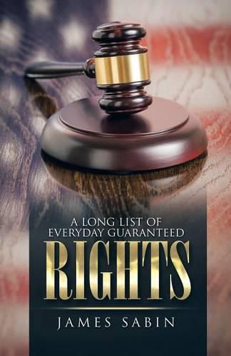 A Long List of Everyday Guaranteed Rights