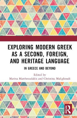 Cover image for Exploring Modern Greek as a Second, Foreign, and Heritage Language