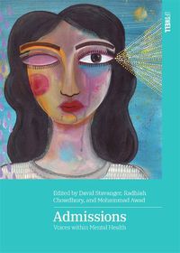 Cover image for Admissions: Voices within mental health