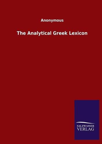 Cover image for The Analytical Greek Lexicon