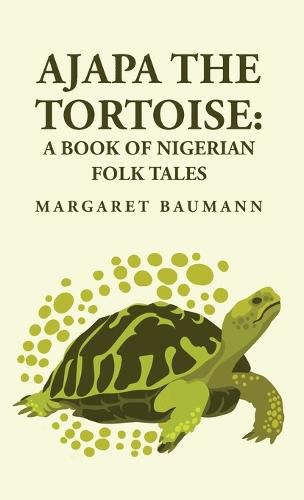 Cover image for Ajapa the Tortoise