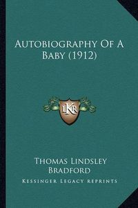 Cover image for Autobiography of a Baby (1912)