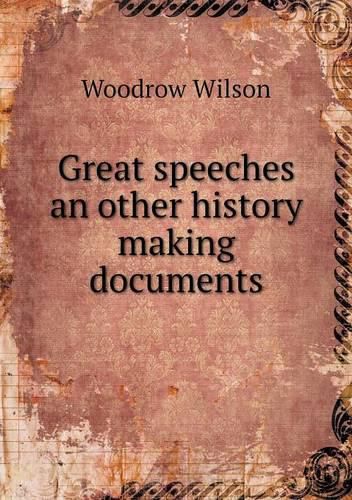 Cover image for Great speeches an other history making documents