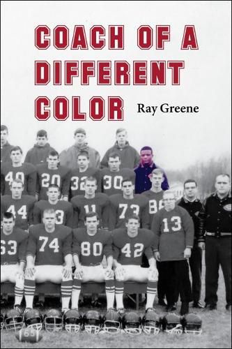 Cover image for Coach of a Different Color: One Man's Story of Breaking Barriers in Football