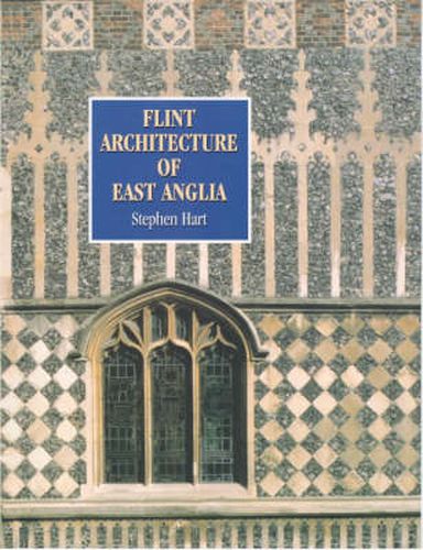 Flint Architecture of East Anglia