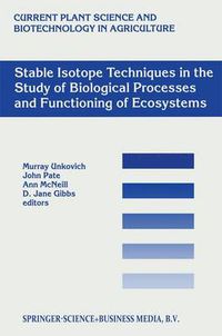 Cover image for Stable Isotope Techniques in the Study of Biological Processes and Functioning of Ecosystems