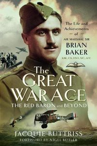 Cover image for The Great War Ace, The Red Baron and Beyond