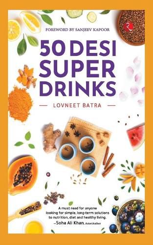 Cover image for 50 Desi Super Drinks