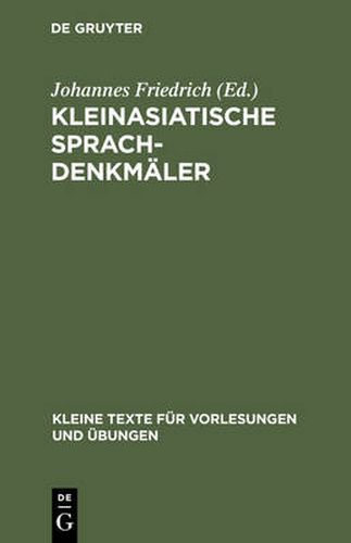 Kleinasiatische Sprachdenkmaler