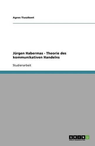 Cover image for Jurgen Habermas - Theorie des kommunikativen Handelns