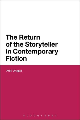 Cover image for The Return of the Storyteller in Contemporary Fiction