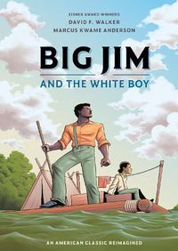 Cover image for Big Jim and the White Boy