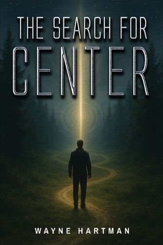 Cover image for The Search for Center