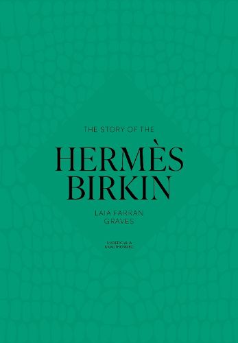Cover image for The Story of the Hermes Birkin