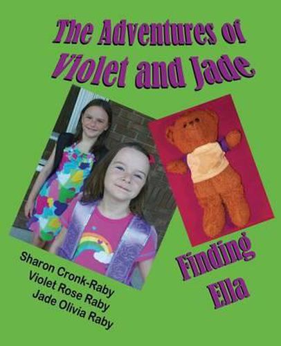 Cover image for The Adventures of Violet and Jade: Finding Ella