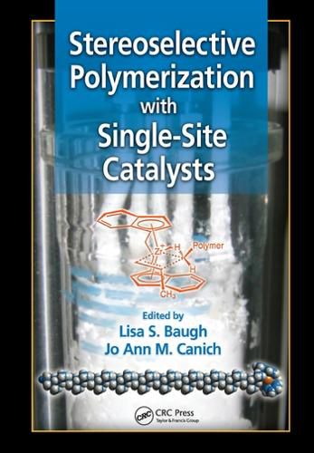 Cover image for Stereoselective Polymerization with Single-Site Catalysts