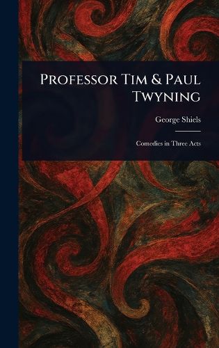 Cover image for Professor Tim & Paul Twyning