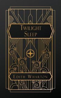 Cover image for Twilight Sleep