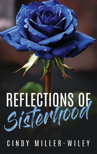 Reflections of Sisterhood