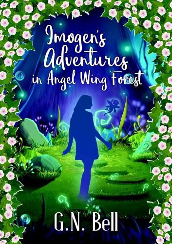 Imogen's Adventures In Angel Wing Forest