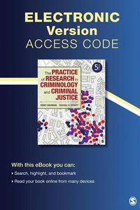Cover image for The Practice of Research in Criminology and Criminal Justice Electronic Version