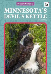 Cover image for Minnesota's Devil's Kettle