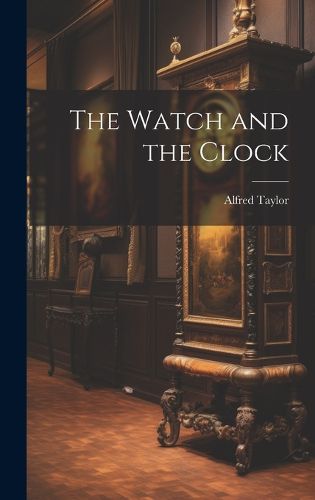 Cover image for The Watch and the Clock