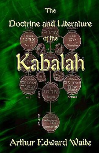 Cover image for The Doctrine and Literature of the Kabalah