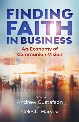 Cover image for Finding Faith in Business