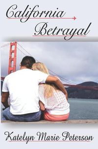 Cover image for California Betrayal