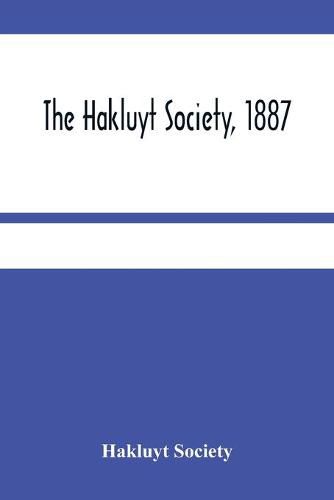 Cover image for The Hakluyt Society, 1887