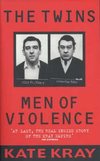 Cover image for The Twins: Men of Violence