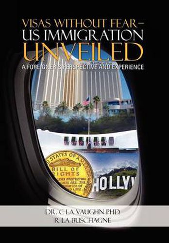 Cover image for Visas Without Fear - Us Immigration Unveiled: A Foreigner's Perspective and Experience